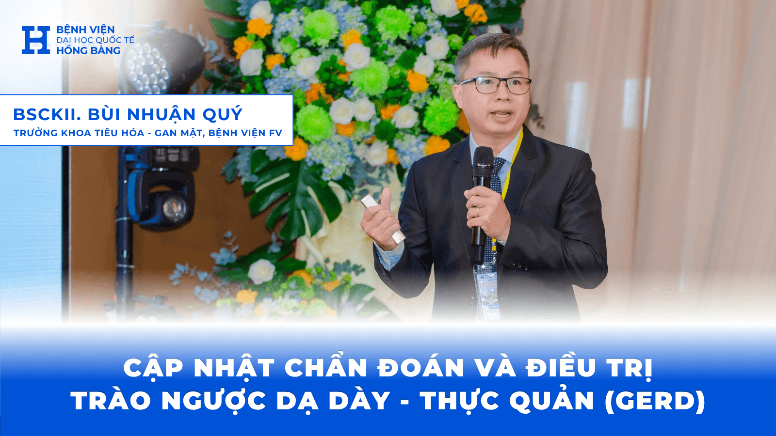 Cập nhật chẩn đoán và điều trị trào ngược dạ dày - thực quản (GERD)