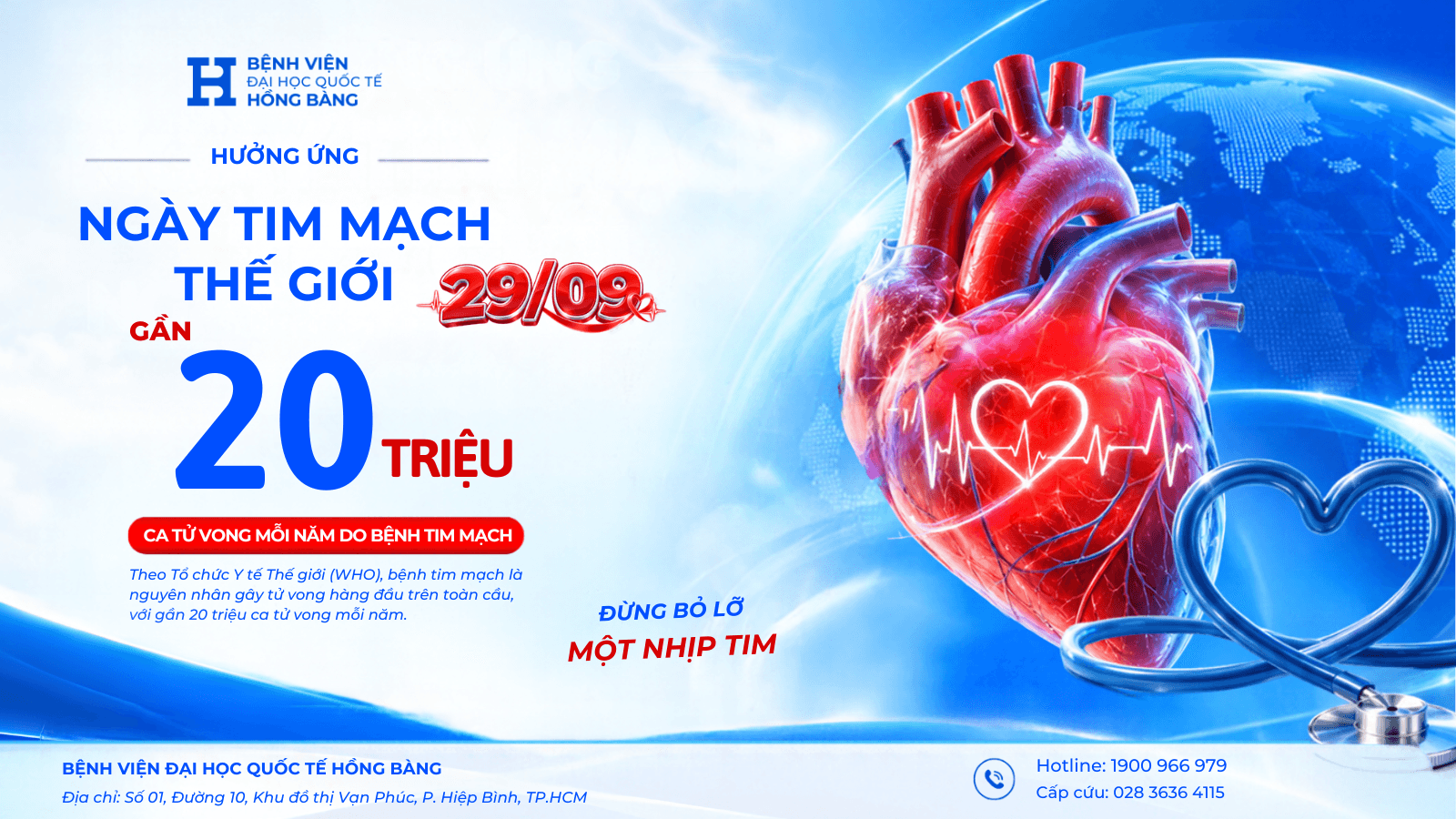 NGÀY TIM MẠCH THẾ GIỚI 29/09: “ĐỪNG BỎ LỠ MỘT NHỊP”, NHẬN BIẾT SỚM, CHỦ ĐỘNG BẢO VỆ TRÁI TIM